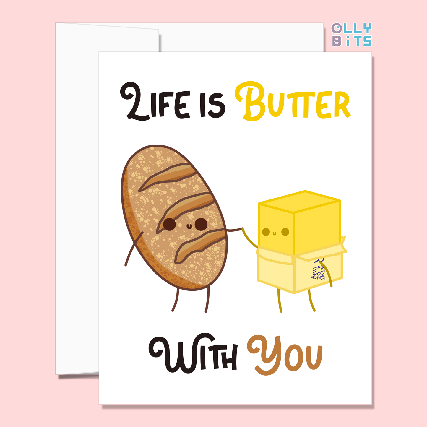 Life Is Butter With You Greeting Card