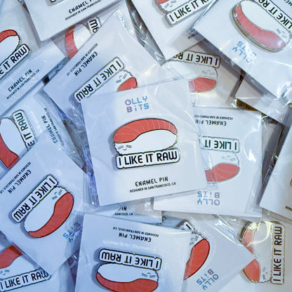 I LIKE IT RAW Salmon Sake Sushi Enamel Pin