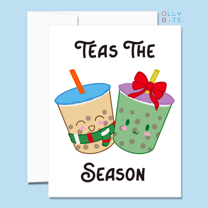 Teas The Season Greeting Card